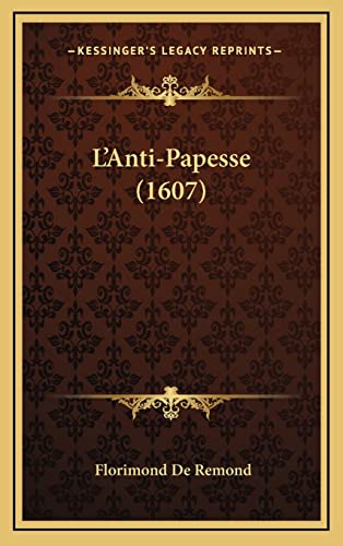 L'Anti-Papesse (1607) (French Edition)