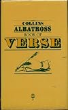 Collins Albatross Book of Verse: English and American Poetry from the Thirteenth Century to the Present Day (Gift Classics)