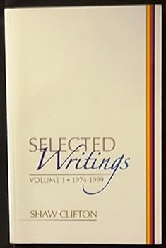 Paperback Selected Writings (Volume 1 1974-1999, 1) Book