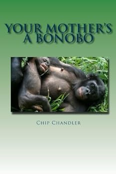 Paperback Your Mother's a Bonobo Book