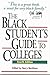 The Black Student's Guide to Colleges