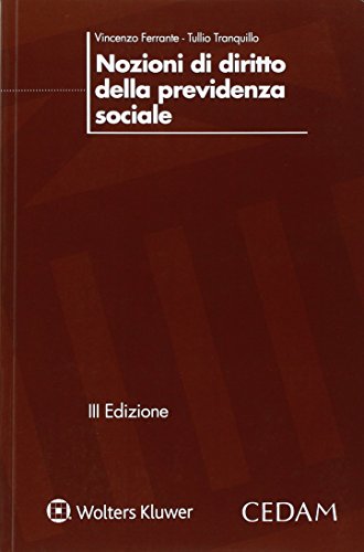 Nozioni di diritto della previdenza sociale Nozioni di diritto della previdenza sociale