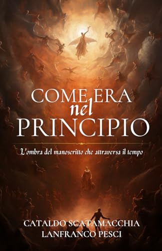 Come era nel Principio