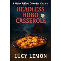 Headless Hobo Casserole Audiolibro Por Lucy Lemon arte de portada