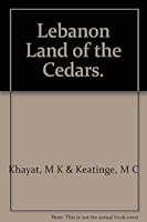 Lebanon Land of the Cedars B001FB2N2Q Book Cover