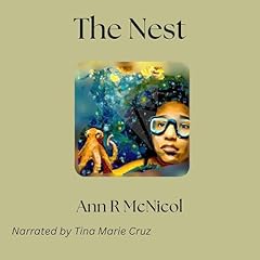 The Nest Audiolivro Por Ann R McNicol capa