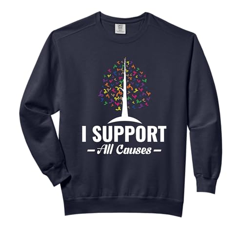 I Support All Causes Cancer Survivor Cancer Awareness Comfort Colors Adult Sweatshirt