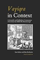 Vayiqra in Context: A Scientific and Kabbalistic Commentary of Leviticus by Rabbi Elia Benamozegh B0CVHLVJ11 Book Cover