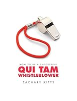 How To Be A Successful Qui Tam Whistleblower 1633852148 Book Cover