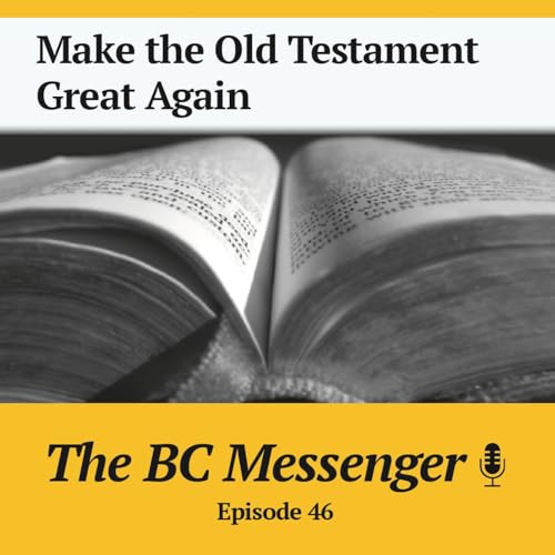 Make the Old Testament Great Again