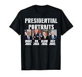 Humor Presidential Portraits Trump Obama Biden Clinton T-Shirt