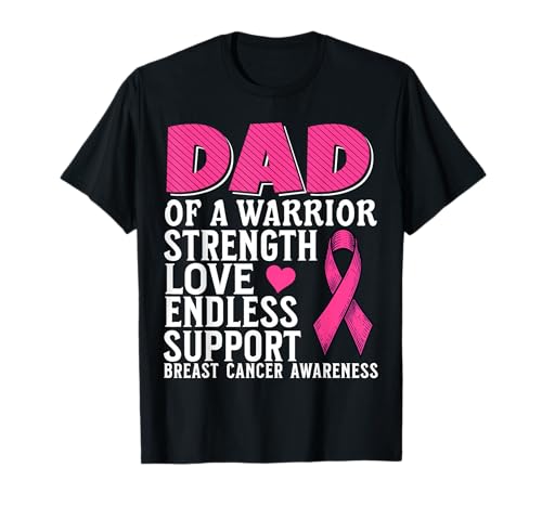 Dad of a Warrior Breast Cancer Awareness Support Gifts Camiseta
