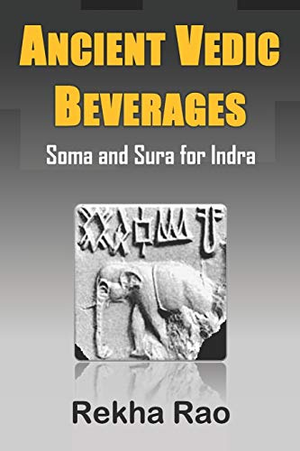 Image of Ancient Vedic Beverages: Soma and Sura for Indra