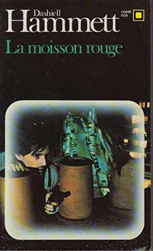La moisson rouge