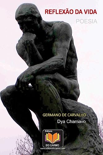 Reflexao da Vida (Portuguese Edition)