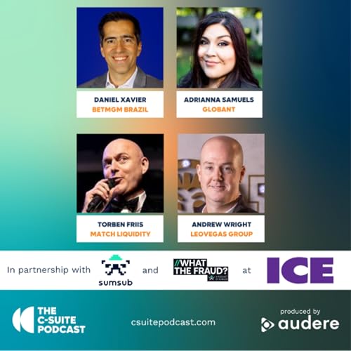 Show 282: ICE Barcelona Part 2 of 2: Fraud, Regulation and Market Expansion in Global iGaming