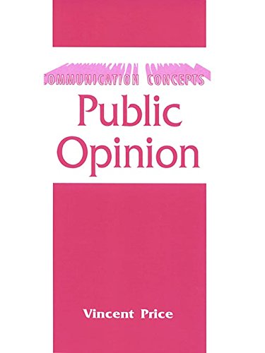 Public Opinion (Communication Concepts Book 4)