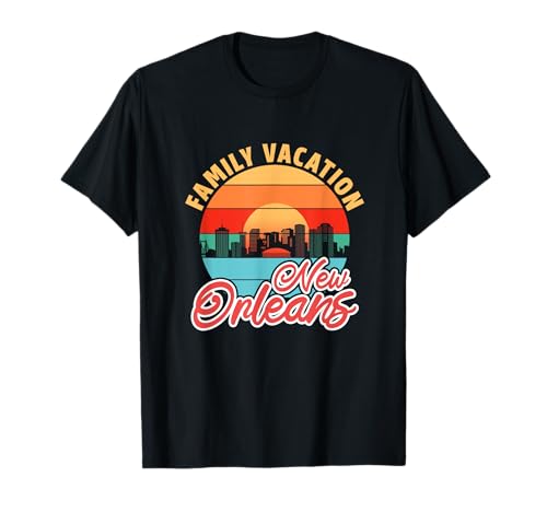 Family Vacation In New Orleans. T-Shirt