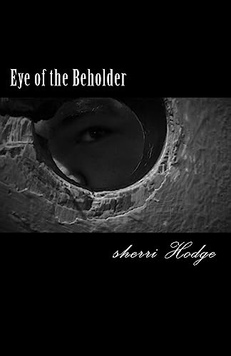 Eye of the Beholder