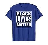 Black Lives Matter Political Protest T-Shirt T-Shirt
