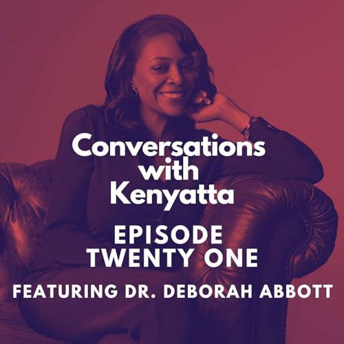 A Conversation with Dr. Deborah Abbott Podcast Por  arte de portada