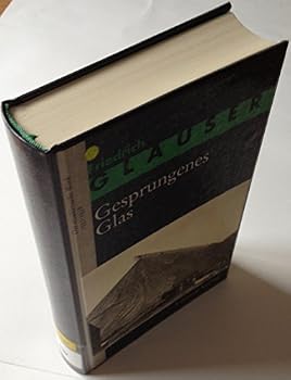 Hardcover Gesprungenes Glas (Erza¨hlerische Werk / Friedrich Glauser) (German Edition) [German] Book