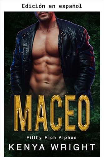  Maceo (Machos Alfa Multimillonarios) (Alfas Multimillonarios) (Spanish Edition)