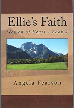 Paperback Ellie's Faith (Women of Heart) Book