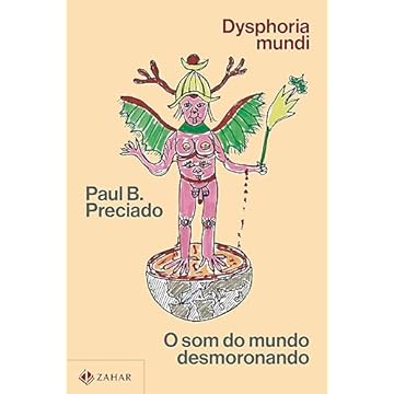 Capa do livro Dysphoria mundi: O som do mundo desmoronando