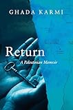 Return: A Palestinian Memoir