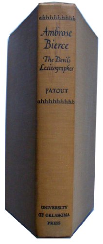 Ambrose Bierce the Devils Lexicographer (Hardco... B000PKSSBI Book Cover
