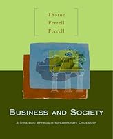Business And Society: A Strategic Approach To Corporate Citizenship 0618072160 Book Cover