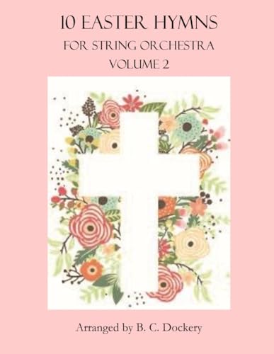 10 Easter Hymns for String Orchestra 2 : des partitions claires sans fausse note - 2
