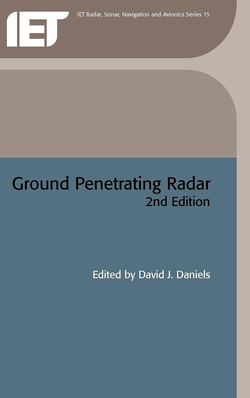 Ground Penetrating Radar (Radar, Sonar and Navigation)