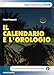 Il Calendario E L'orologio - 3