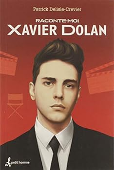 Paperback Raconte-moi xavier dolan [French] Book