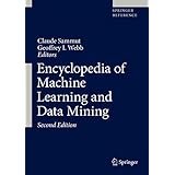 Encyclopedia of Machine Learning and Data Mining