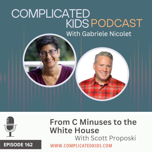 From C Minuses to the White House with Scott Proposki