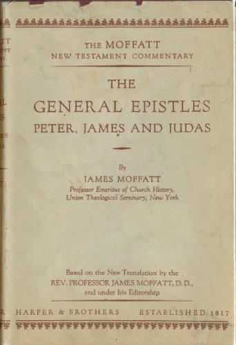 The General Epistles: James, Peter and Judas (T... B00157R66I Book Cover
