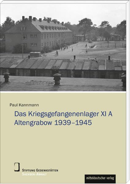 Das Stalag XI A Altengrabow 1939–1945: 2