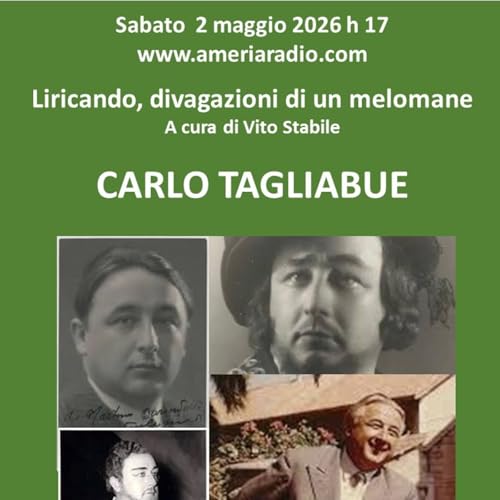 Liricando divagazioni di un melomane - Carlo Tagliabue