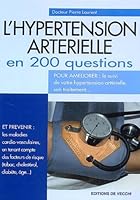 L'hypertension artérielle en 200 questions 2732815578 Book Cover