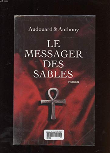 Le messager des sables