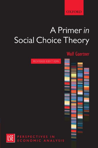 A Primer in Social Choice Theory (Lse Perspectives in Economic Analysis)
