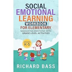 Social Emotional Learning Workbook for Elementary Audiolibro Por Richard Bass arte de portada