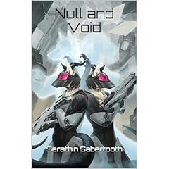 Null and Void Audiolibro Por Serathin Sabertooth arte de portada