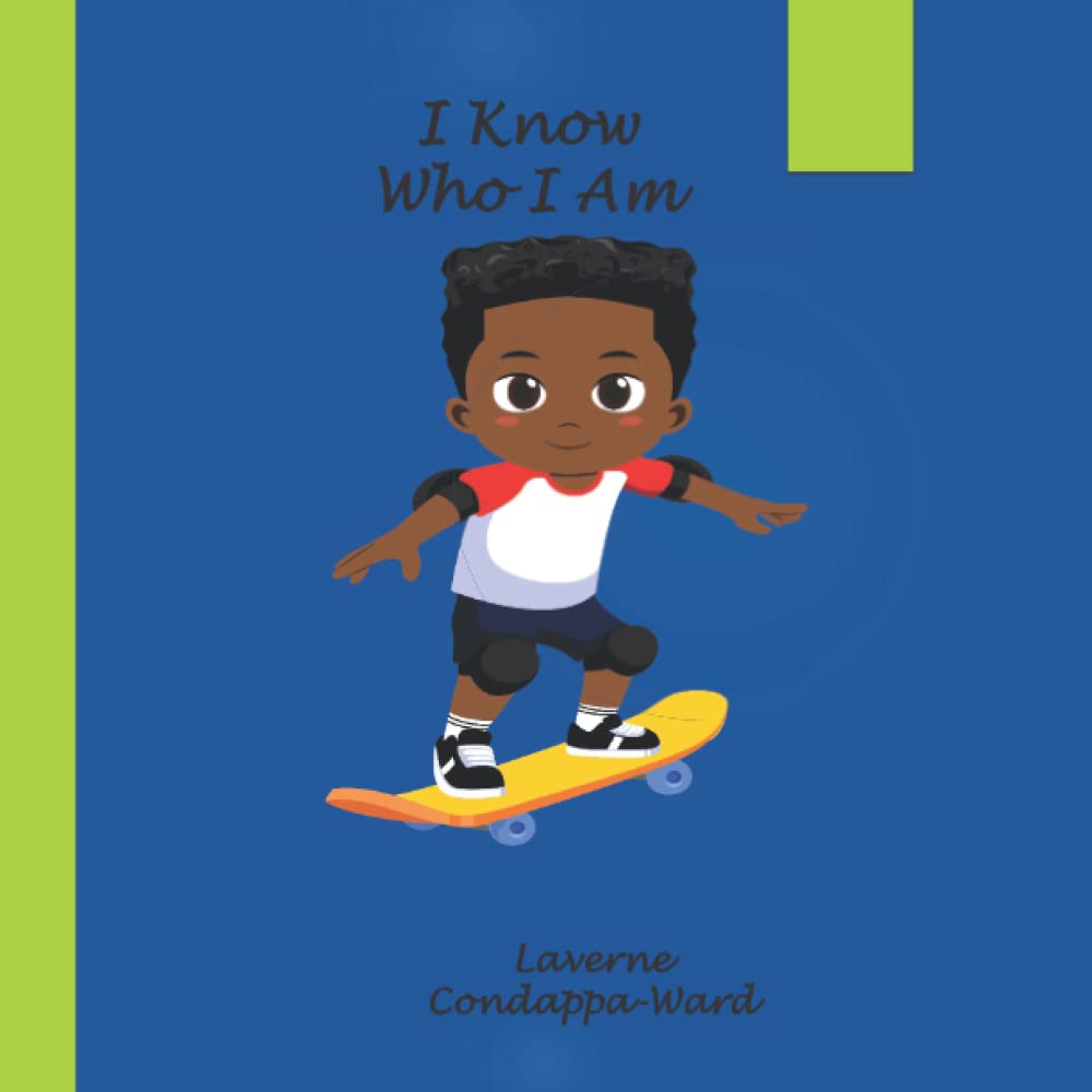I Know Who I Am: Positive Affirmations for Boys