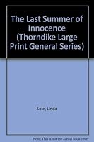 The Last Summer of Innocence 0312070152 Book Cover