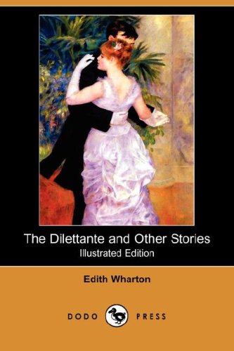 The Dilettante and Other Stories