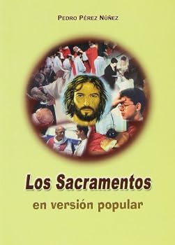 Paperback Los sacramentos en versión popular [Spanish] Book
